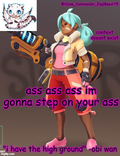 S T E P | context doesnt exist; ass ass ass im gonna step on your ass | image tagged in clone commander's 4th annoucement template | made w/ Imgflip meme maker