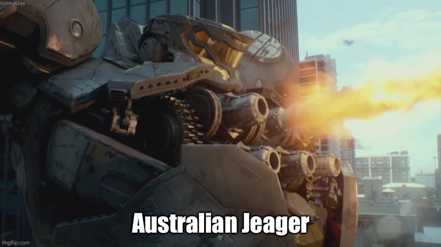 Striker Eureka | Australian Jeager | made w/ Imgflip meme maker