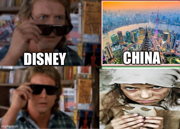 Disney China’s Market | CHINA; DISNEY | image tagged in they live sunglasses | made w/ Imgflip meme maker