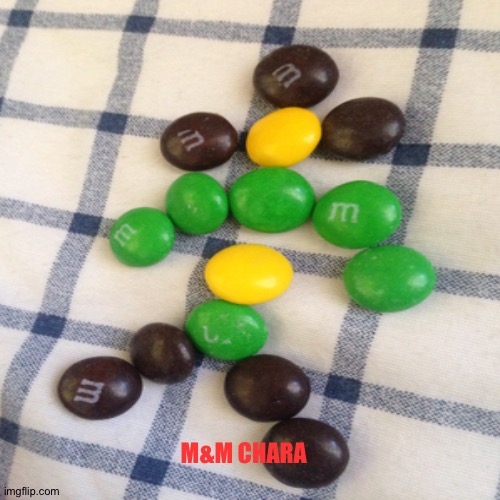 M&M chara | M&M CHARA | image tagged in undertale | made w/ Imgflip meme maker