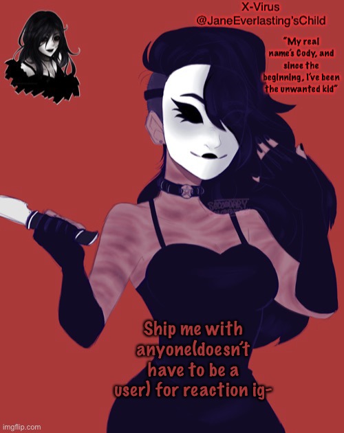 Jane temp | Ship me with anyone(doesn’t have to be a user) for reaction ig- | image tagged in jane temp | made w/ Imgflip meme maker