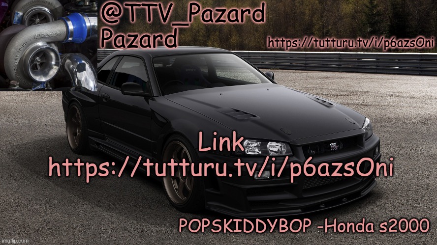 https://tutturu.tv/i/p6azsOni | https://tutturu.tv/i/p6azsOni; Link
https://tutturu.tv/i/p6azsOni | image tagged in ttv_car | made w/ Imgflip meme maker