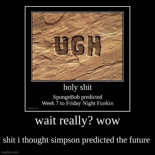 image tagged in funny,demotivationals | made w/ Imgflip demotivational maker