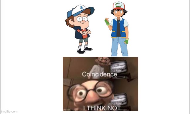 Is NO ONE going to point this out | image tagged in gravity falls,pokemon,coincidence i think not | made w/ Imgflip meme maker