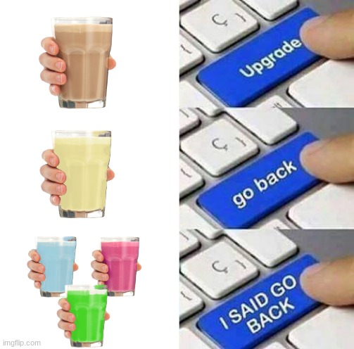 GO BACK QUICK | image tagged in i said go back | made w/ Imgflip meme maker