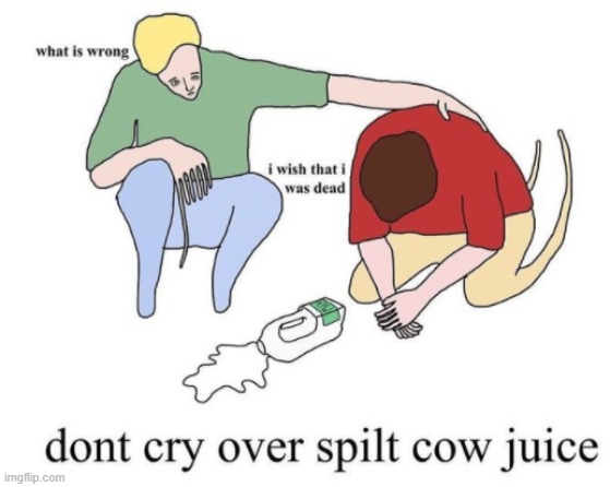 "cow juice" | made w/ Imgflip meme maker