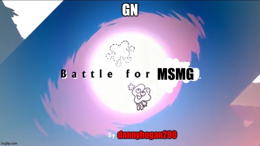 BFMSMG | GN | image tagged in bfmsmg | made w/ Imgflip meme maker