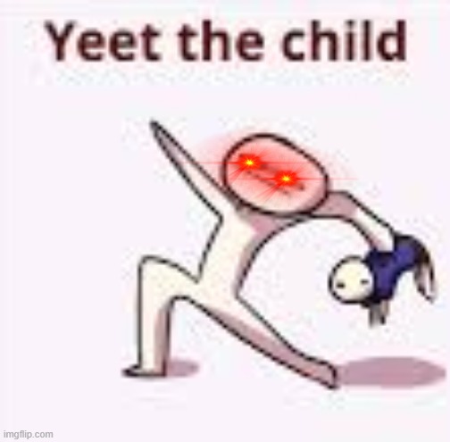 single yeet the child panel | image tagged in single yeet the child panel | made w/ Imgflip meme maker