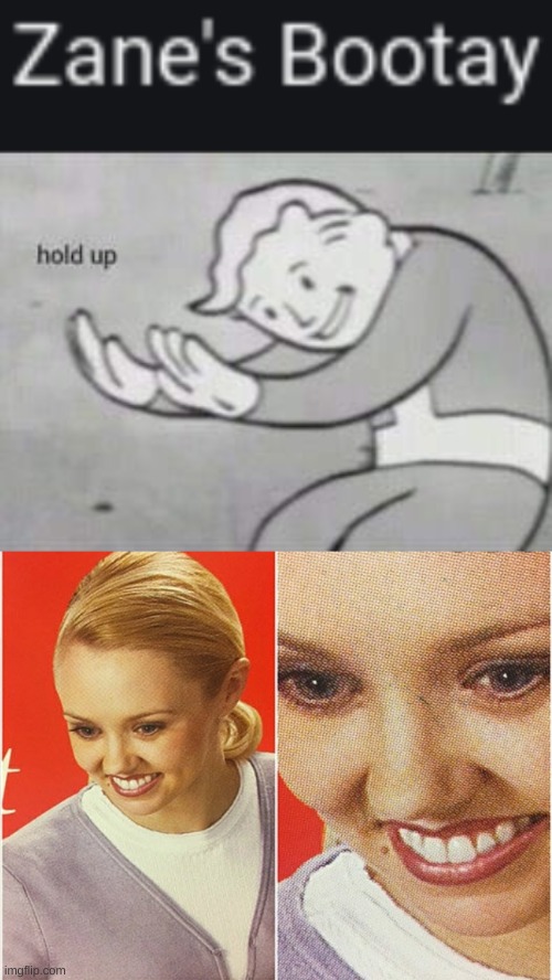 What have I found | image tagged in fallout hold up,wait what | made w/ Imgflip meme maker
