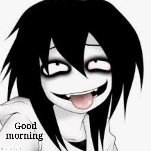 Good morning | made w/ Imgflip meme maker