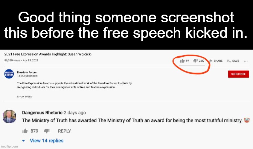 Good thing someone screenshot this before the free speech kicked in. | made w/ Imgflip meme maker