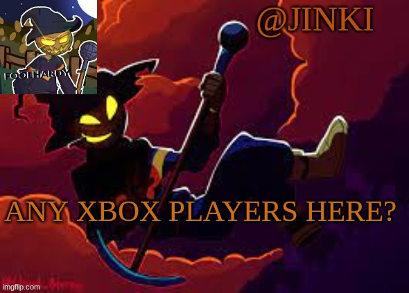 ANY XBOX PLAYERS HERE? | made w/ Imgflip meme maker