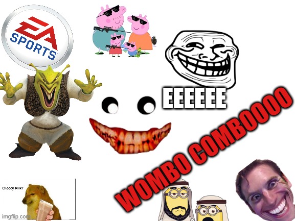 MLG thumbnails be like: | EEEEEE; WOMBO COMBOOOO | image tagged in blank white template | made w/ Imgflip meme maker