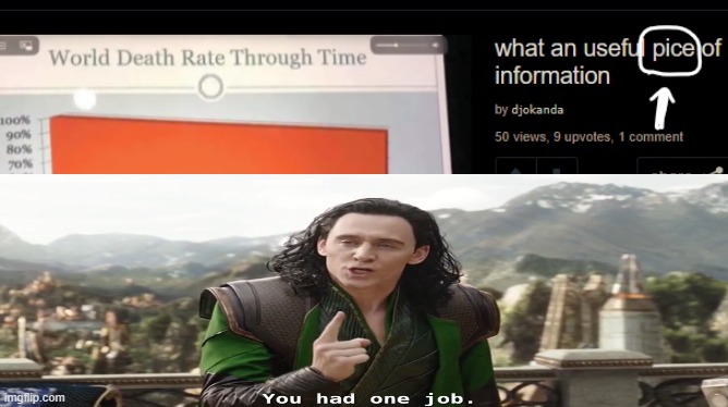 This was in this stream lmao | image tagged in you had one job | made w/ Imgflip meme maker