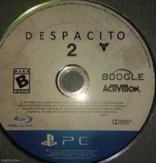 despacito 2 available on ps4 | image tagged in gaming,destiny 2,despacito | made w/ Imgflip meme maker