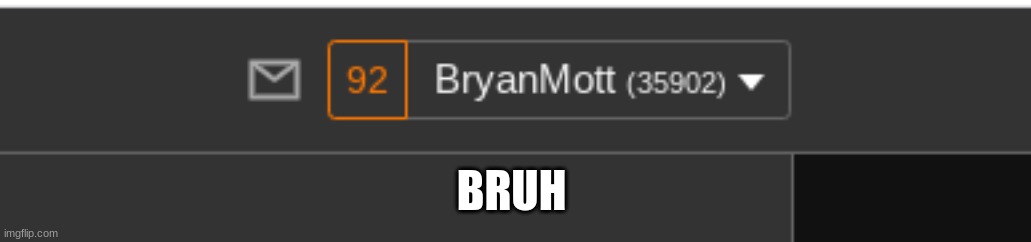BRUH | made w/ Imgflip meme maker