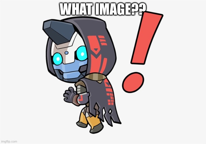 What Gumball image? | WHAT IMAGE?? | image tagged in sneaky b b | made w/ Imgflip meme maker