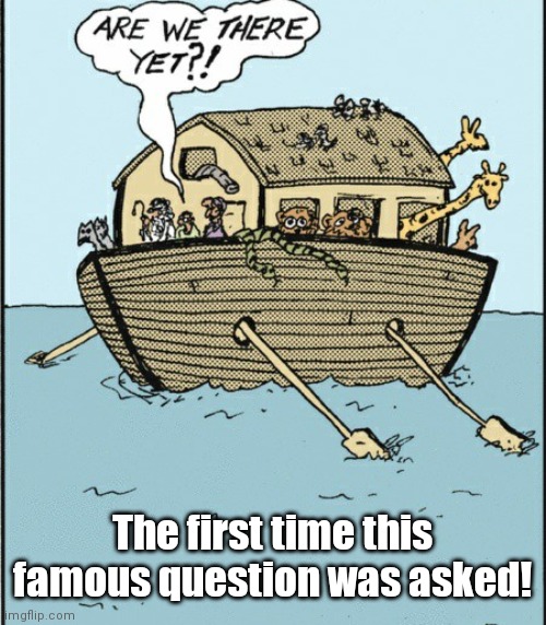 The first time this famous question was asked! | image tagged in comics/cartoons | made w/ Imgflip meme maker