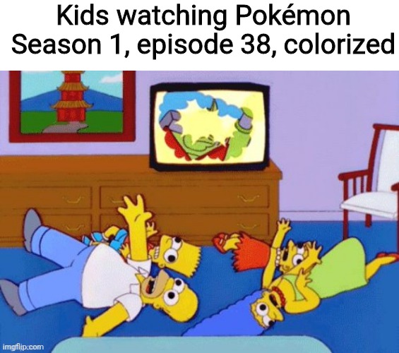 Porygon was never here | Kids watching Pokémon Season 1, episode 38, colorized | made w/ Imgflip meme maker