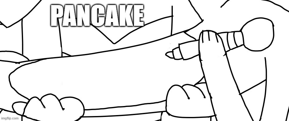 pancake | image tagged in pancake,golden foxy,memes | made w/ Imgflip meme maker