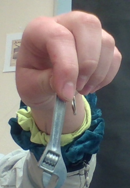 baby wrench i love it | made w/ Imgflip meme maker