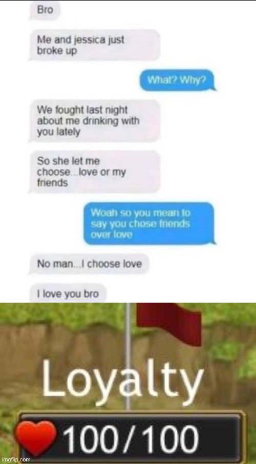 Pure loyalty | image tagged in memes,funny,loyalty | made w/ Imgflip meme maker