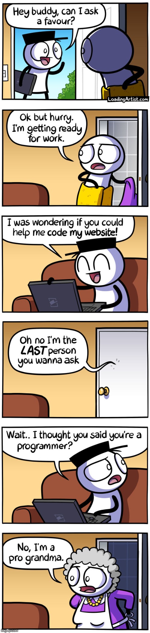 Pro Grandma | image tagged in comics/cartoons | made w/ Imgflip meme maker
