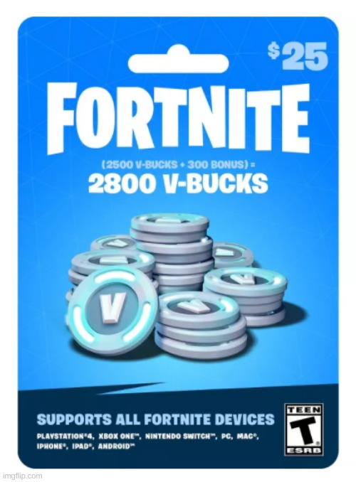 19 dollar fortnite card | image tagged in 19 dollar fortnite card | made w/ Imgflip meme maker