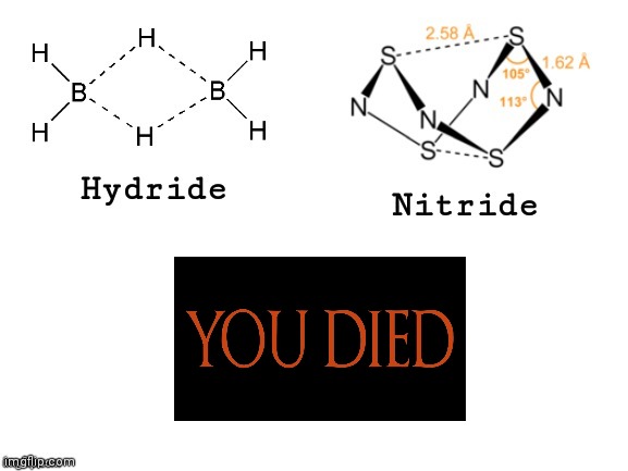 Hydride, Nitride, | image tagged in hydride nitride | made w/ Imgflip meme maker