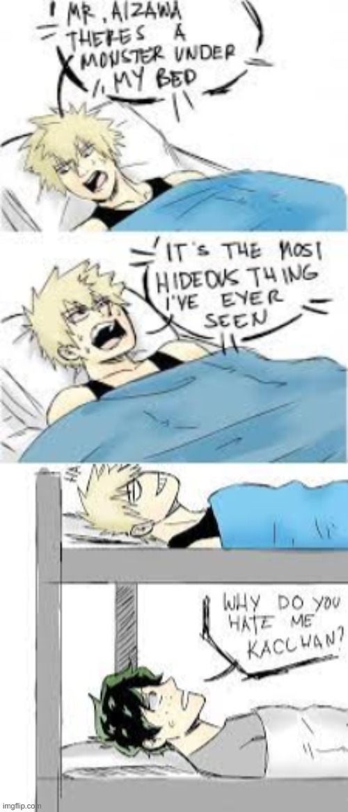 :) | image tagged in theres a monster under my bed,bnha,mha,bakudeku | made w/ Imgflip meme maker