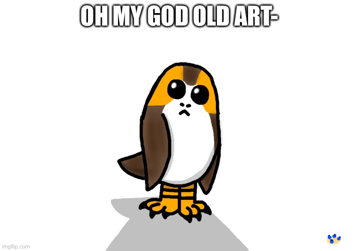 OH MY GOD OLD ART- | made w/ Imgflip meme maker