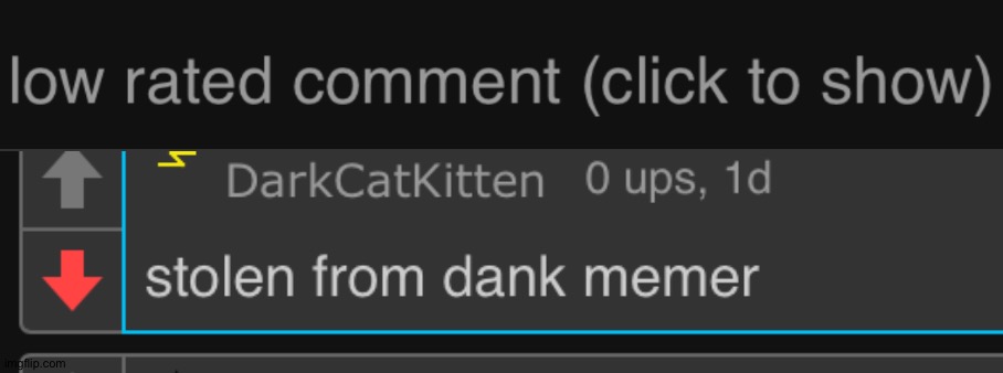 Every time I see a funny meme a random idiot ruins everything by saying "repost!" So annoying! | image tagged in low rated comment dark mode version | made w/ Imgflip meme maker