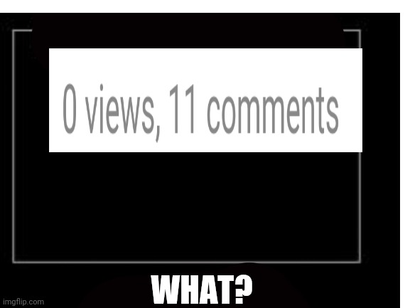 Teachers: you can't hear memes Me: | WHAT? | image tagged in what | made w/ Imgflip meme maker