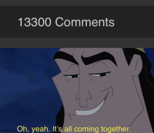 image tagged in it's all coming together | made w/ Imgflip meme maker