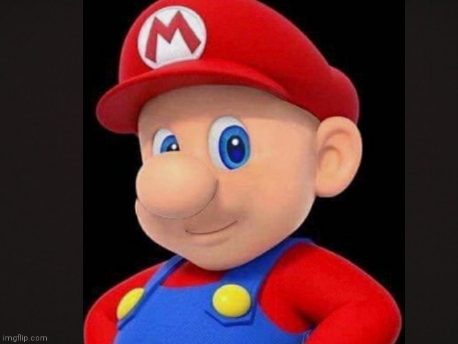 IVE NEVER BEEN MORE UNCOMFORTABLE IN MY LIFE | image tagged in uncomfortable,mario,no,cursed,what the fuck did you just bring upon this cursed land | made w/ Imgflip meme maker