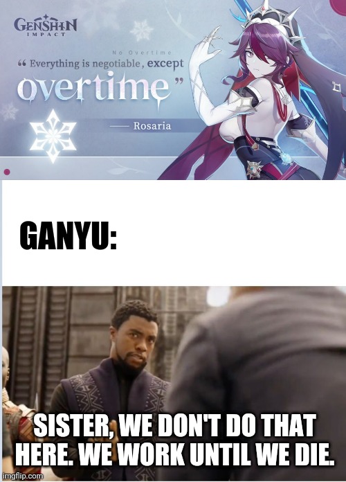 A meme I made instead of doing work Genshin Impact