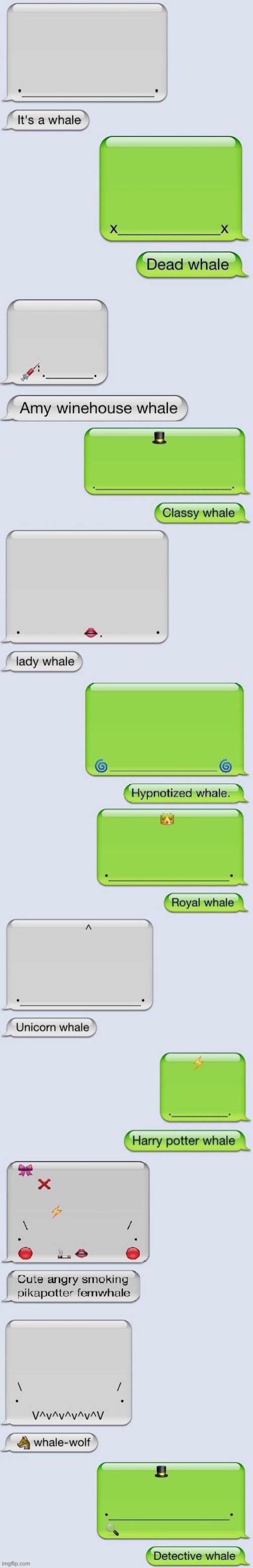 Whale, whale, whale, what do we have here? | image tagged in whale | made w/ Imgflip meme maker