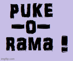 Puke-O-Rama | image tagged in gifs,puke,father,daughter | made w/ Imgflip images-to-gif maker