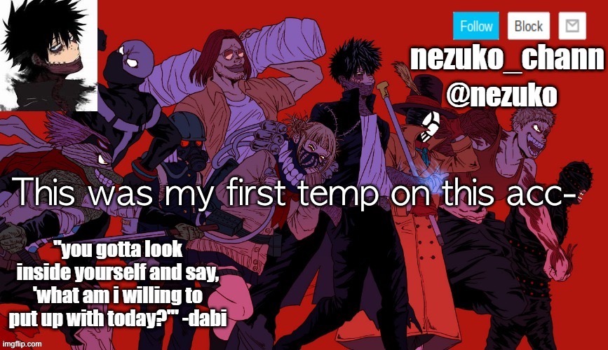 Toru’s temp | This was my first temp on this acc- | image tagged in toru s temp | made w/ Imgflip meme maker