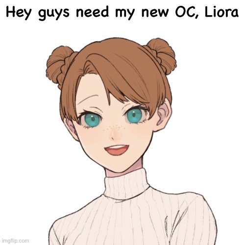 This is Liora - Imgflip