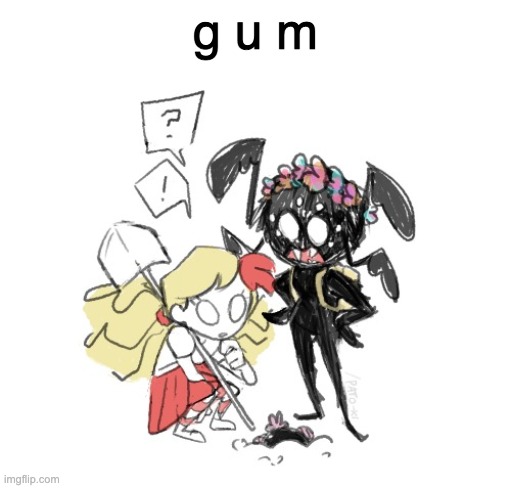 g u m | image tagged in wendy and webber | made w/ Imgflip meme maker