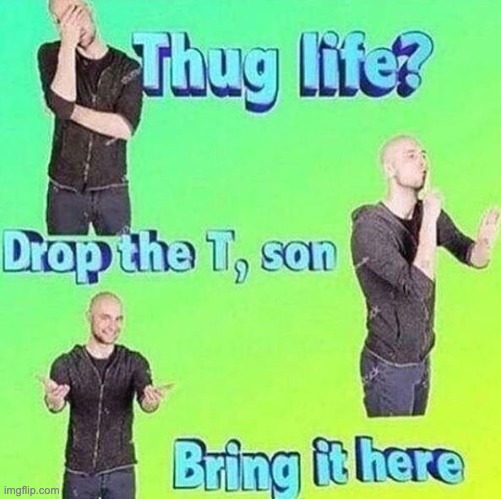 made w/ Imgflip meme maker