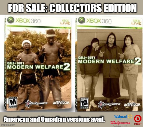 MW2 re-release | FOR SALE: COLLECTORS EDITION; American and Canadian versions avail. | image tagged in xbox,mw2,cod,usa,canada | made w/ Imgflip meme maker