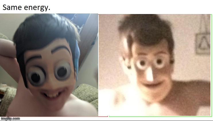 Cursed | image tagged in memes,wtf,woody,same energy,cursed image,bruh | made w/ Imgflip meme maker