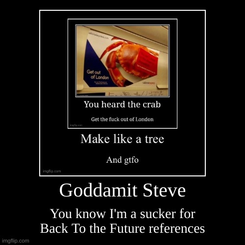 image tagged in funny,demotivationals | made w/ Imgflip demotivational maker