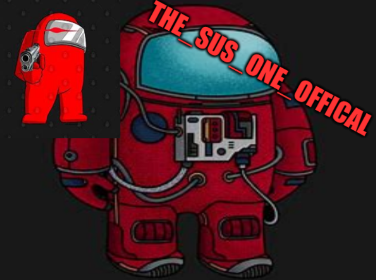 the_sus_one_offical temp Blank Meme Template