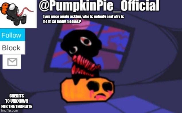 Pumpkin Pie announcement Blank Meme Template