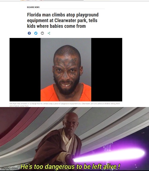 image tagged in he's too dangerous to be left alive | made w/ Imgflip meme maker