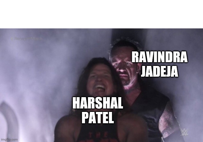 AJ Styles & Undertaker | RAVINDRA JADEJA; HARSHAL PATEL | image tagged in aj styles undertaker | made w/ Imgflip meme maker