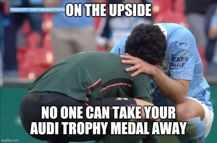 Spurs | ON THE UPSIDE; NO ONE CAN TAKE YOUR AUDI TROPHY MEDAL AWAY | image tagged in spurs | made w/ Imgflip meme maker